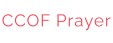 CCOF Prayer
